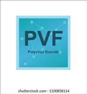 Polyvinyl Fluoride (Pvf) Market